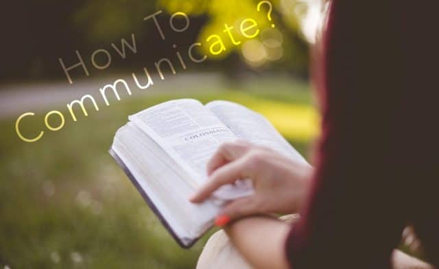 How To Communicate According To The Bible