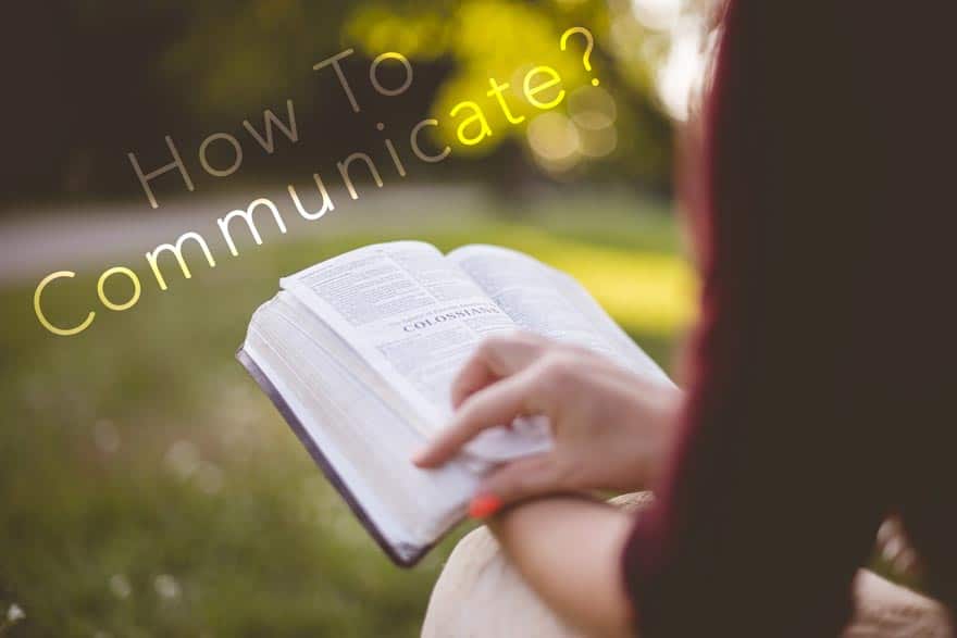 How To Communicate According To The Bible