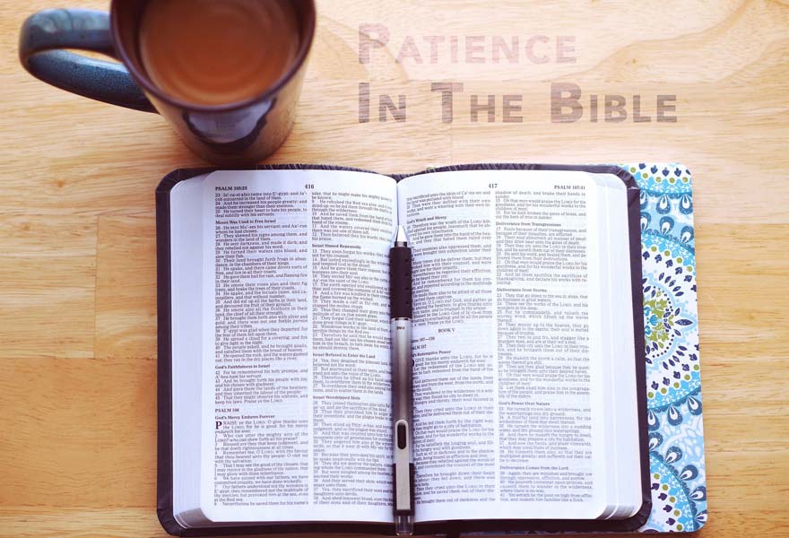 5 Lessons On Patience In The Bible