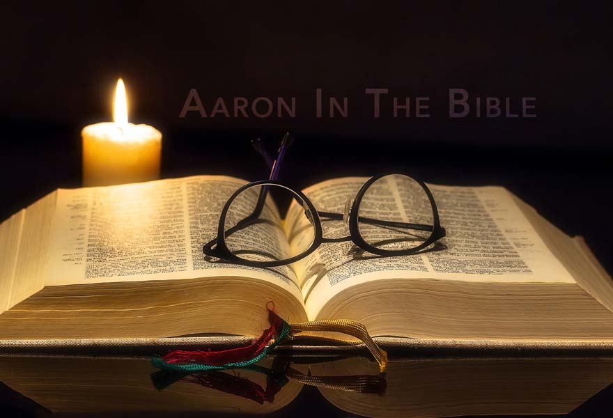 3 Life Lessons From Aaron In The Bible